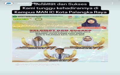 SISWA DAN SISWI MTsN 1 MURUNG RAYA BERHASIL LOLOS MASUK MAN IC PALANGKARAYA